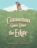 Cinnamon Goes over the Edge (eBook, ePUB)
