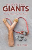 Pursuing Giants (eBook, ePUB)
