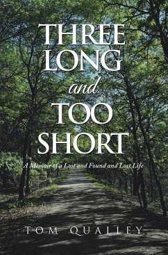 Three Long and Too Short (eBook, ePUB) - Qualley, Tom