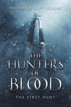 The Hunters of Blood (eBook, ePUB)