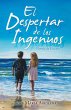 El Despertar De Los Ingenuos (eBook,... - Bild 1