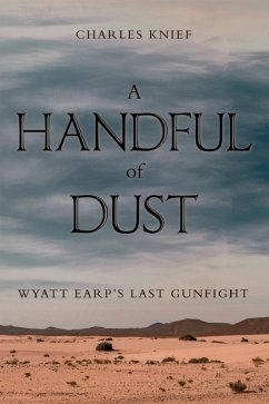 A Handful of Dust (eBook, ePUB) - Knief, Charles