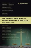 The General Principles of Human Rights in Islamic Law (eBook, ePUB)