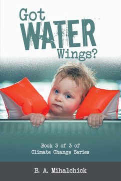 Cover Got Water Wings? (eBook, ePUB)