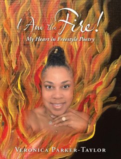 I Am the Fire! (eBook, ePUB)