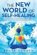 The New World of Self-Healing (eBook,... - Bild 1