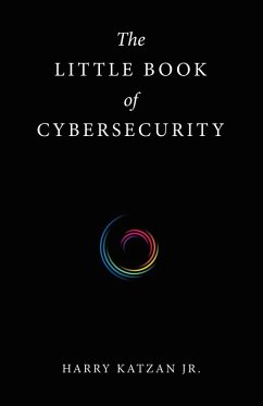 The Little Book of Cybersecurity (eBook, ePUB)