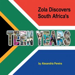 Zola Discovers South Africa's Teen Years (eBook, ePUB)