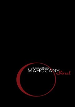 Mahogany Soul (eBook, ePUB) - Smith, E. Bernard