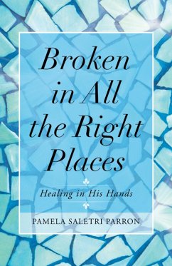 Cover Broken in All the Right Places (eBook, ePUB)