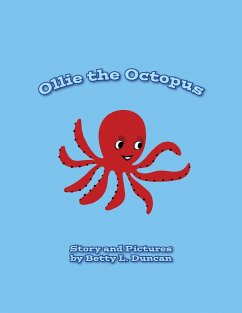 Ollie the Octopus (eBook, ePUB) - Duncan, Betty L.