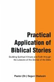 Practical Application of Biblical Stories (eBook, ePUB)