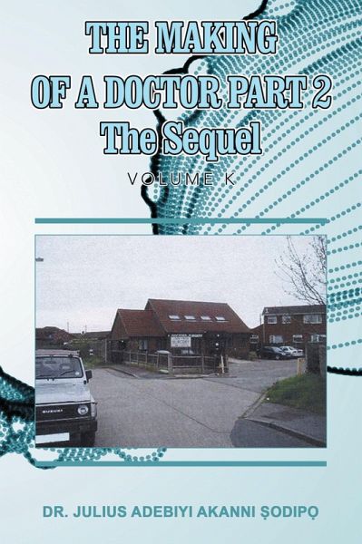 The Making of a Doctor Part 2 (eBook, ePUB)
