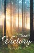 I Choose Victory (eBook, ePUB) - Bild 1