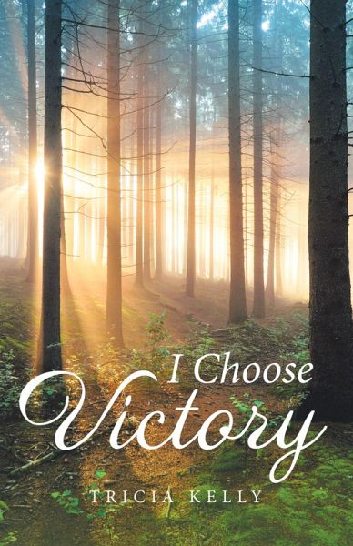 I Choose Victory (eBook, ePUB) I Choose Victory (eBook, ePUB)