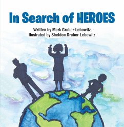 In Search of Heroes (eBook, ePUB)