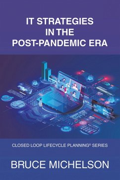 It Strategies in the Post-Pandemic Era (eBook, ePUB) - Michelson, Bruce