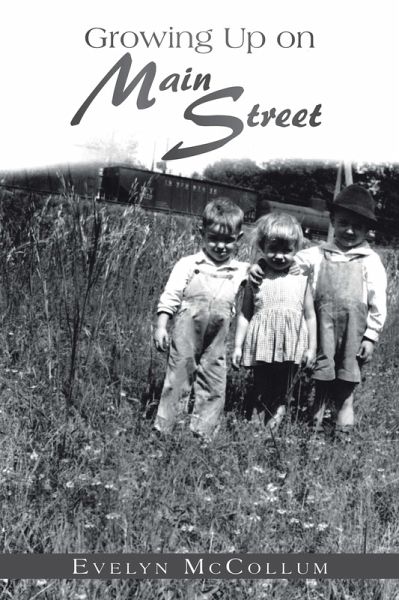 Growing up on Main Street (eBook, ePUB)