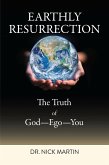 Earthly Resurrection (eBook, ePUB)