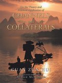 On the Theory and Practical Application of Channels and Collaterals (eBook, ePUB)