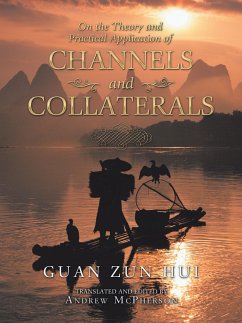 Cover On the Theory and Practical Application of Channels and Collaterals (eBook, ePUB)