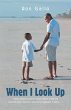When I Look Up (eBook, ePUB) - Bild 1
