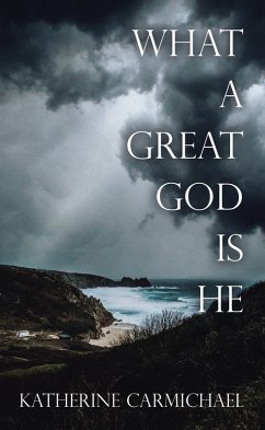 Cover WHAT A GREAT GOD IS HE (eBook, ePUB)