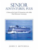 Senior Adventures, Plus (eBook, ePUB)