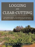 Logging and Clear-Cutting (eBook, ePUB)