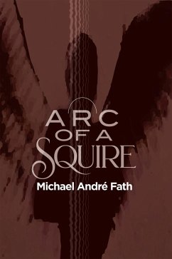 Arc of a Squire (eBook, ePUB)