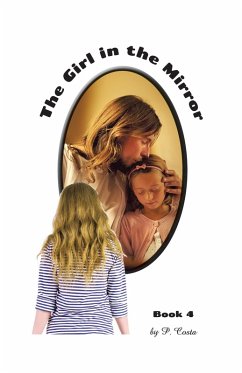 The Girl in the Mirror Book 4 (eBook, ePUB)
