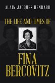 The Life and Times of Fina Bercovitz (eBook, ePUB)