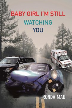 Baby Girl I'm Still Watching You (eBook, ePUB) - Mau, Ronda