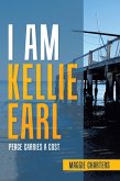 I Am Kellie Earl (eBook, ePUB)