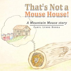 Cover That's Not a Mouse House! (eBook, ePUB)