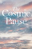 The Cosmic Pause (eBook, ePUB)