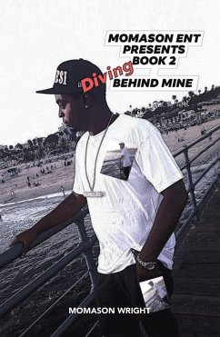 Diving Behind Mine (eBook, ePUB) - Wright, Momason