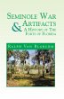 Seminole War Artifacts & a History of... - Bild 1