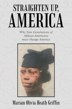 Straighten Up, America (eBook, ePUB) - Griffin, Marian Olivia Heath