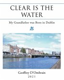 Clear Is the Water (eBook, ePUB)