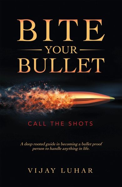 Bite Your Bullet (eBook, ePUB) Bite Your Bullet (eBook, ePUB)