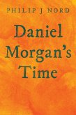 Daniel Morgan's Time (eBook, ePUB)