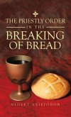 The Priestly Order in the Breaking of Bread (eBook, ePUB)