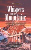 Whispers from the Mountain: Lessons from God and the Pillars of Christianity (eBook, ePUB)