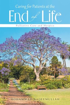 Caring for Patients at the End of Life (eBook, ePUB) - Nadeemullah, Mohammad
