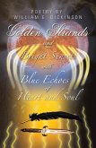Golden Strands of Bright Sunsets with Blue Echoes of Heart and Soul (eBook, ePUB)