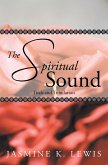 The Spiritual Sound (eBook, ePUB)