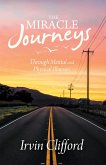 The Miracle Journeys (eBook, ePUB)