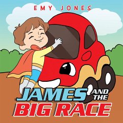 James and the Big Race (eBook, ePUB) - Jones, Emy