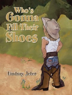 Cover Who's Gonna Fill Their Shoes (eBook, ePUB)
